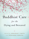 Buddhist Care for the Dying and Bereaved (eBook)